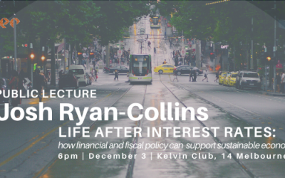 Josh Ryan-Collins Melbourne lecture: life after interest rates
