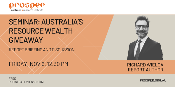Event flyer for Seminar: Australia's Resource Wealth Giveaway